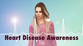 The Sims 4: Heart Disease Awareness Tag
