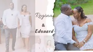 💕 WEDDING CEREMONY OF #Regina KAYITESI # AND #Edouard MUGUNGA