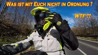 Was ist mit euch nicht in Ordnung? I WTF ist los?