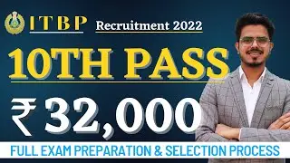 10th pass jobs | No Interview |  Salary: 32,000 | ITBP Recruitment 2022 | Full from fill up | jobs