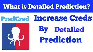 PredCred - What is detailed Prediction? | Increase Preds & Creds || Win Panasonic P91 Smartphone |