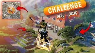 Only Peak challenge   ||garena free fire|| And Booyah Challenge #garenafreefire #peakchallenge