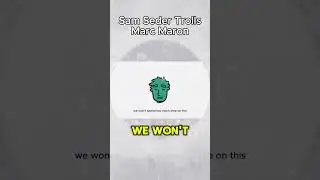 Sam Seder Trolls Marc Maron | Eb&Flow