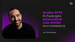 An&aacute;lise RFM  A chave para potencializar suas vendas no e commerce