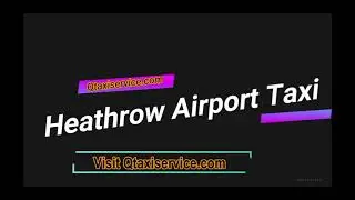How to Book Heathrow Airport Taxi Service in 2019