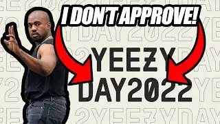 Let's Talk About Yeezy Day 2022
