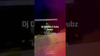 DJ DRIBBLE Dubz Beats on #rizzle
