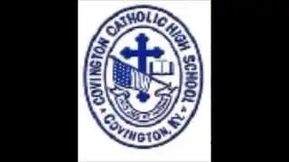 Covington Catholic High School Fight Song