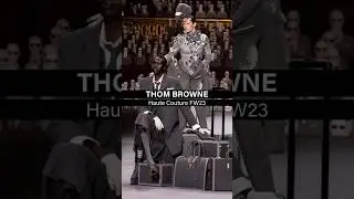 Thom Browne Haute Couture FW23 @ThomBrowne #hautecouture #fw23