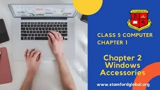 Class 5 Chapter 2 Windows Accessories