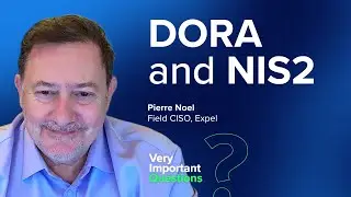 An insider's perspective on DORA and NIS2 | Very Important Questions