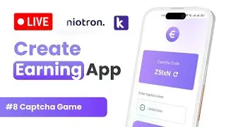 #8 Captcha Game || Create Own Earning App Without Coding || Earning App Niotron