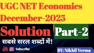 UGC NET Dec 2025 Economics Solved Paper | Memory Based Questions& SolutionsUGC NET EconomicsDec 2025