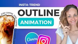 Animierte Outlines in Canva erstellen - Insta Trend 2025