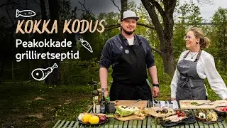 🔥 Kokka Kodus | Peakokkade grilliretseptid