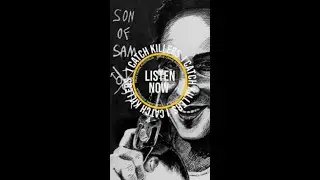 Serial Murder In The Summer of 1977 - I Catch Killers