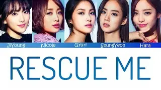 KARA - Rescue Me (Rom/Eng/Port Lyrics)