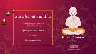 Chi  Sudeepsuresh Upanayanam Cermony   Livermore Temple - Live Stream | SumaTeja Photography
