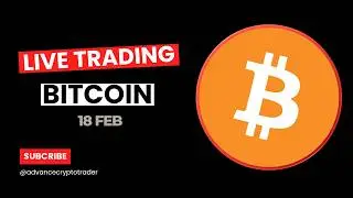 Bitcoin Live Trading || Crypto Live Trading || 18 FEB || Vivek Yadav #bitcoin #crypto #gold