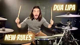 DUA LIPA - NEW RULES - DRUM COVER