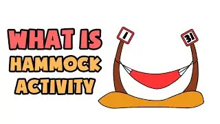 What is Hammock Activity | Explained in 2 min