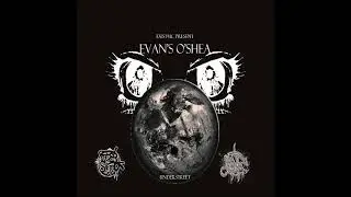 Existmc -  Evan O'Shea FULL ALBUM (Prod.  UnderStreet)