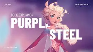 Amethyst & Steel Deck Guide (Purple Steel) | Disney Lorcana Meta Deck