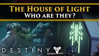 Destiny 2 Lore - What is the House of Light? Who are these friendly Fallen?