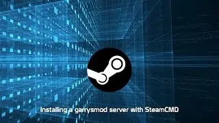 Steam CMD - Installing a gmod server