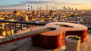 🌅 Relaxing & Upbeat Spanish Guitar — Sunset View | Chill & Positive Instrumental Music