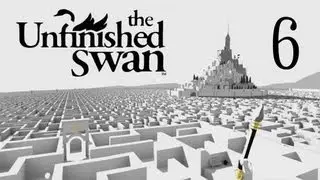 The Unfinished Swan Walkthrough - Part 6 (The Sea)