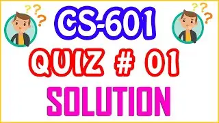 CS601 - Data Communication Live Solution Quiz No 01 - Semester Fall 2020