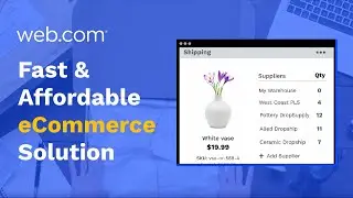 Fast & Affordable eCommerce Fulfillment Solution | Web.com eCommerce