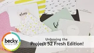 Unboxing the Project 52 Fresh Edition
