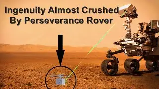 NASA's Perseverance Rover Drove Near Ingenuity Helicopter On Mars || Ingenuity Nearly Crushed