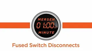 Mersen Minute - Fused Switch Disconnects