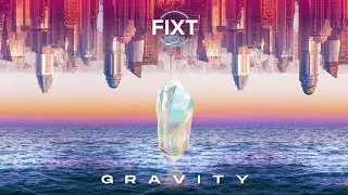 FiXT Neon: Gravity Trailer