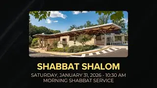 Temple Rodef Shalom Morning Shabbat Service, Saturday, January 31, 2026 - 10:30 am
