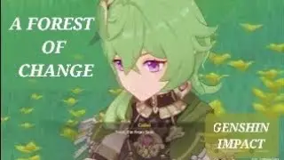 How to Complete A Forest of Change Quest Guide [Genshin Impact]