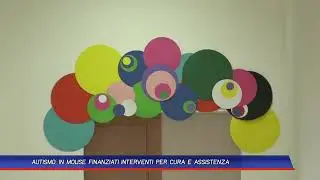 AUTISMO, IN MOLISE FINANZIATI INTERVENTI PER CURA E ASSISTENZA