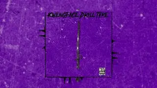 KWENGFACE DRILL TYPE BEAT (prod. by NDF Beats)