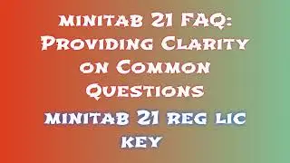 Simplified Installation Guide for minitab 21 2024: Quick and Easy Steps