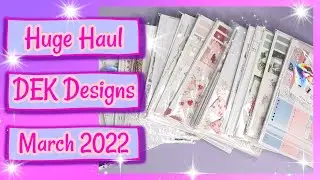 DEK DESIGNS GIGANTIC HAUL | HUGE STICKER HAUL ⭐️