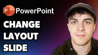 How to Change Layout on Powerpoint Slide (Full 2024 Guide)