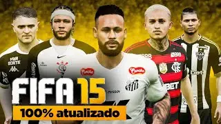 🚨SAIU! PATCH FIFA 15 MAIS COMPLETO DO BRASIL!🤩 4 DIVIS&Otilde;ES BRs, ESTADUAIS, FACES, EST&Aacute;DIOS, UNIFORMES