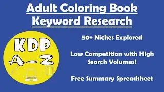 Adult Coloring Books Keyword Research - Low competition and High Search Results