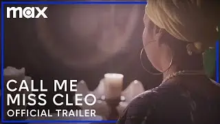 Call Me Miss Cleo | Official Trailer | Max