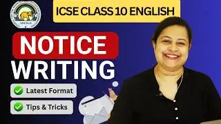 Notice Writing Format Class 10 ICSE by Beauty Mam | Tips and Tricks | Do's and Dont's