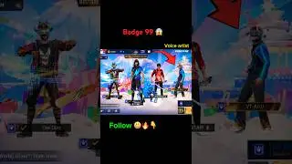 badge ￼99 || 😱 ￼ voice artist  || Free Fire || #freefire #ff #subscribe #freefiregame ￼