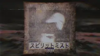 SPIRIT MIST - LOCED OUT (Prod. locdou)
